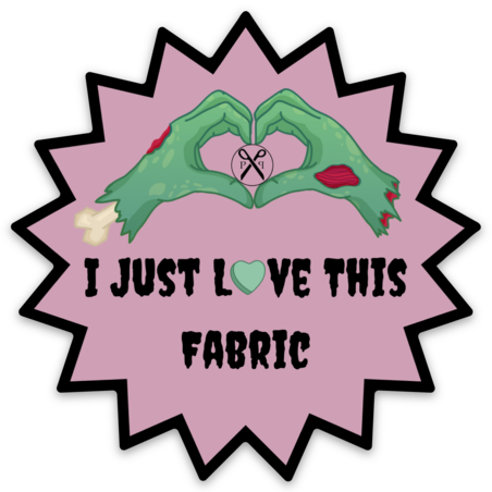 I Just Love This Fabric - Zombie Hands Die Cut Sticker